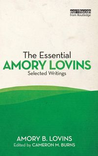 Produktbild: The Essential Amory Lovins