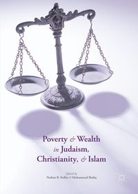Produktbild: Poverty and Wealth in Judaism, Christianity, and Islam