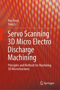 Produktbild: Servo Scanning 3D Micro Electro Discharge Machining