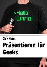 Produktbild: Pr&auml;sentieren f&uuml;r Geeks