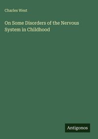 Produktbild: On Some Disorders of the Nervous System in Childhood