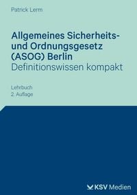 Produktbild: Allgemeines Sicherheits- und Ordnungsgesetz (ASOG) Berlin