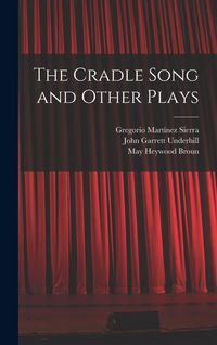 Produktbild: The Cradle Song and Other Plays