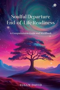 Produktbild: Soulful Departure End-of-Life Readiness