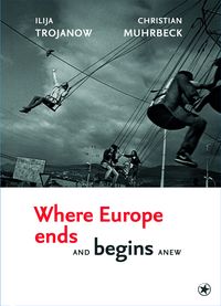 Produktbild: Where Europe Ends And Begins Anew