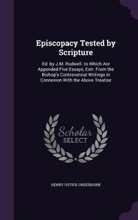 Produktbild: Episcopacy Tested by Scripture