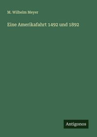 Produktbild: Eine Amerikafahrt 1492 und 1892