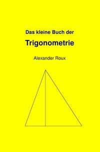 Produktbild: Das kleine Buch der Trigonometrie