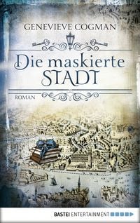 Produktbild: Die maskierte Stadt
