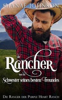 Produktbild: Shanae Johnson: Rancher und die Schwester seines besten Freu