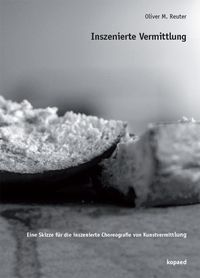 Produktbild: Inszenierte Vermittlung