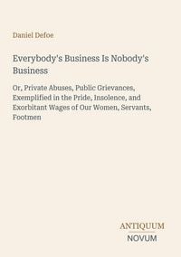 Produktbild: Everybody's Business Is Nobody's Business