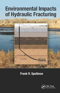 Produktbild: Spellman, F: Environmental Impacts of Hydraulic Fracturing