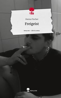 Produktbild: Freigeist. Life is a Story - story.one