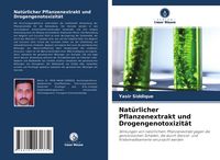 Produktbild: Nat&uuml;rlicher Pflanzenextrakt und Drogengenotoxizit&auml;t