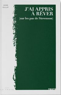 Produktbild: J'ai appris &agrave; r&ecirc;ver (sur les pas de Stevenson)