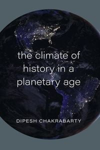 Produktbild: Climate of History in a Planetary Age