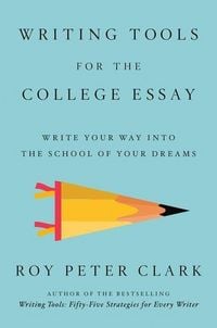 Produktbild: Writing Tools for the College Admissions Essay