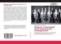 Produktbild: Mujeres e identidad en el marco de la reintegraci&oacute;n