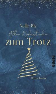 Produktbild: Nellie Bly - Allen Widerst&auml;nden zum Trotz