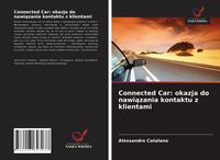 Produktbild: Connected Car: okazja do nawi&iquest;zania kontaktu z klientami