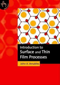 Produktbild: Venables, J: Introduction to Surface and Thin Film Processes