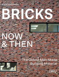 Bild vom Artikel Bricks Now & Then vom Autor Chris van Uffelen