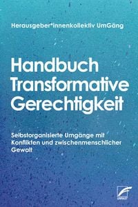 Produktbild: Handbuch Transformative Gerechtigkeit