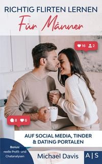 Produktbild: Richtig Flirten lernen f&uuml;r M&auml;nner