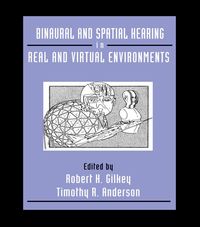 Produktbild: Binaural and Spatial Hearing in Real and Virtual Environments
