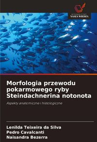 Produktbild: Morfologia przewodu pokarmowego ryby Steindachnerina notonota