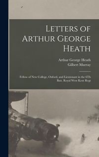 Produktbild: Letters of Arthur George Heath