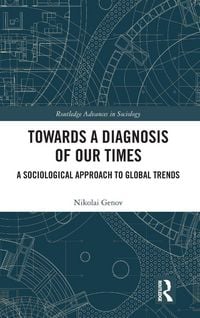 Produktbild: Towards a Diagnosis of Our Times