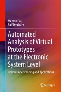 Produktbild: Automated Analysis of Virtual Prototypes at the Electronic System Level