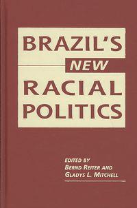 Produktbild: Reiter, B:  Brazil's New Racial Politics