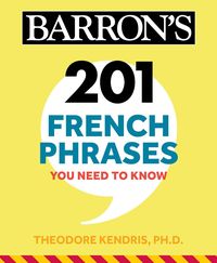 Produktbild: 201 French Phrases You Need to Know Flashcards