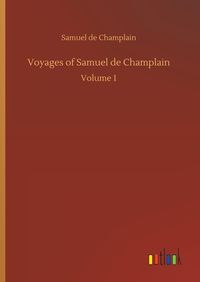 Produktbild: Voyages of Samuel de Champlain