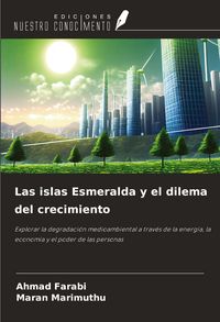Produktbild: Las islas Esmeralda y el dilema del crecimiento