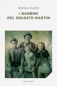 Produktbild: I bambini del soldato Martin