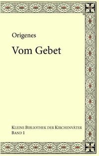 Produktbild: Origenes: Vom Gebet