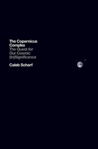 Produktbild: Scharf, C: The Copernicus Complex