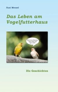 Produktbild: Das Leben am Vogelfutterhaus