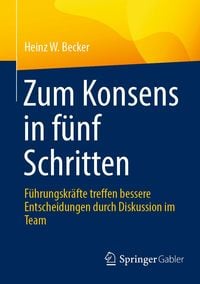 Produktbild: Zum Konsens in f&uuml;nf Schritten