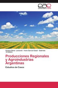 Produktbild: Producciones Regionales y Agroindustrias Argentinas