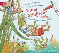 Produktbild: Drittes Schilfrohr links - Geschichten vom Seerosenteich
