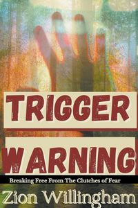 Bild vom Artikel Trigger Warning vom Autor Zion Willingham