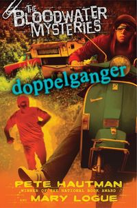Bild vom Artikel The Bloodwater Mysteries: Doppelganger vom Autor Pete Hautman