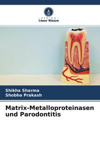 Produktbild: Matrix-Metalloproteinasen und Parodontitis