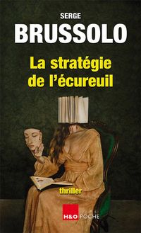 Produktbild: La strat&eacute;gie de l'&eacute;cureuil