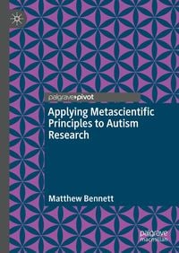 Produktbild: Applying Metascientific Principles to Autism Research